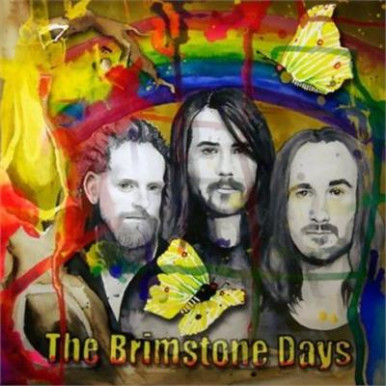 The Brimstone Days - On Monday Too Early ToTell CD-7470