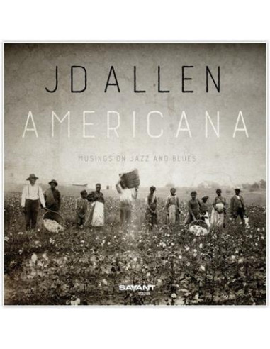 JD Allen - Americana, Musings on Jazz and Blues(CD-9242