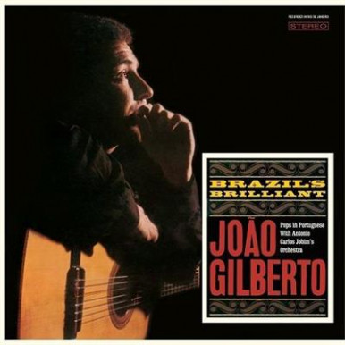 Joao Gilberto - Brazill s Brilliant (LP 180gr)-9134