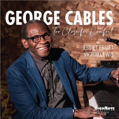 George Cables - Too Close for Comfort (CD)-13540