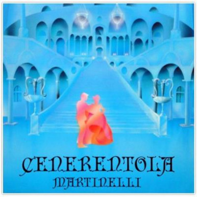 Cenerentola (CINDERELLA) - Martinelli (LPs)-10494