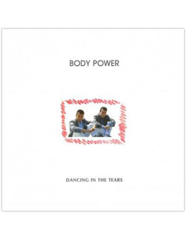 Body Power - Dancing In The Tears (LPS)-10951