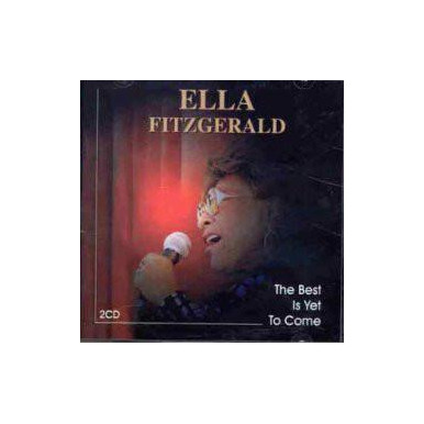 Ella Fitzgerald - The Best Is Yet To Come (2CD)-11825