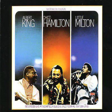 Albert King, Hamilton, Milton-Montreux Festival CD-11029