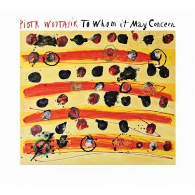 Piotr Wojtasik - To Whom it May Concern (CD)-10630