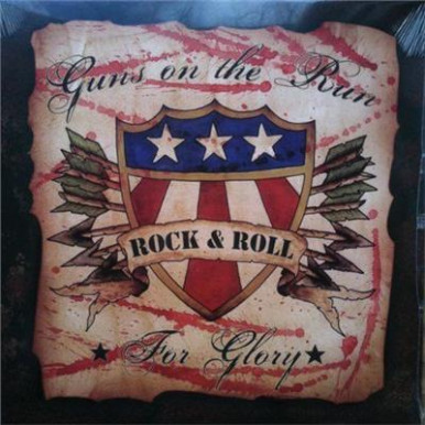 Guns On The Run - Rock & Roll For Glory (LP)-10299