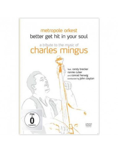 Metropole Orkest - Better Get Hit in Your Soul DVD-7239