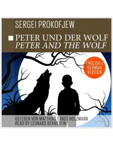 Sergei Prokofjew - Peter and The Wolf  (CD)-10274