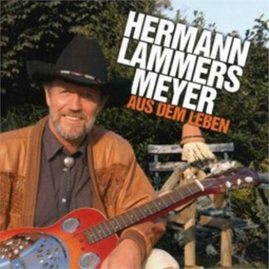 Hermann Lammers Meyer - Aus Dem Leben (CD)-8093