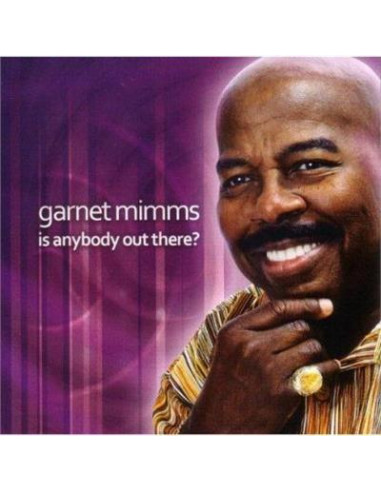 Garnet Mimms - Is Anybody Out There? (CD)-7364