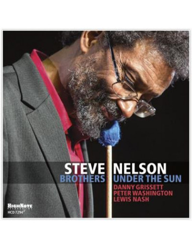 Steve Nelson - Brothers Under the Sun (CD)-9865