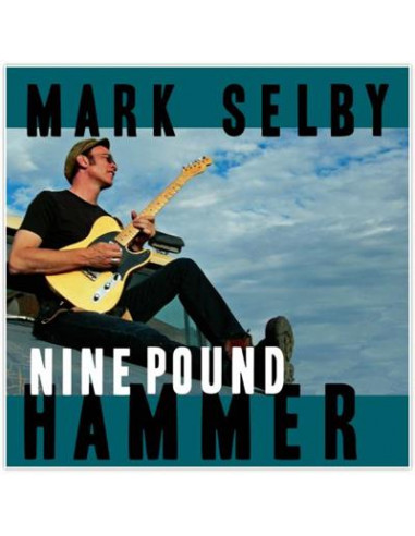 Mark Selby - Nine Pound Hammer (LP)-7661