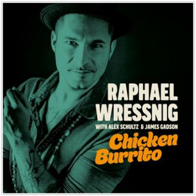 Raphael Wressnig - Chicken Burrito (CD)-10637
