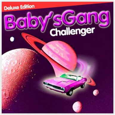Baby's Gang - Challenger (CD DLx Edit)-9424