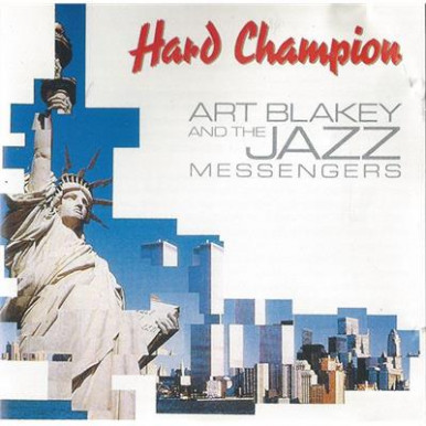 Art Blakey&The Jazz Messengers - Hard Champion(CD)-13864