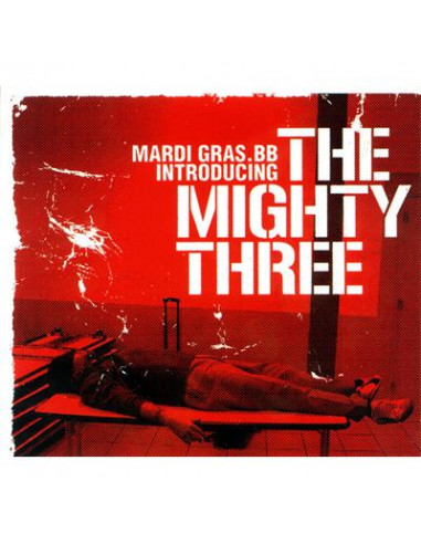Mardi Gras.BB - Introducing The Mighty Three (CD)-14033