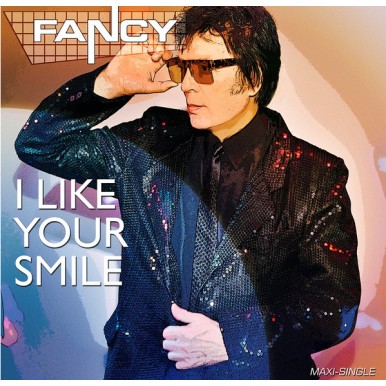 Fancy - I Like Your Smile...