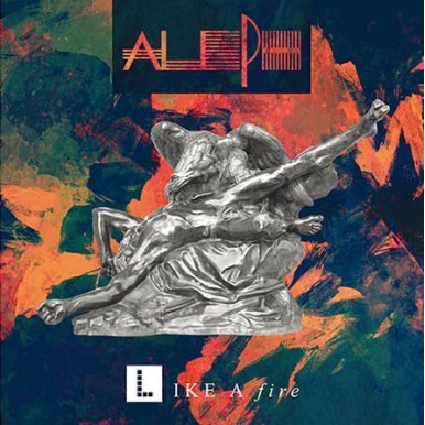 Aleph - Like a Fire (LPs)