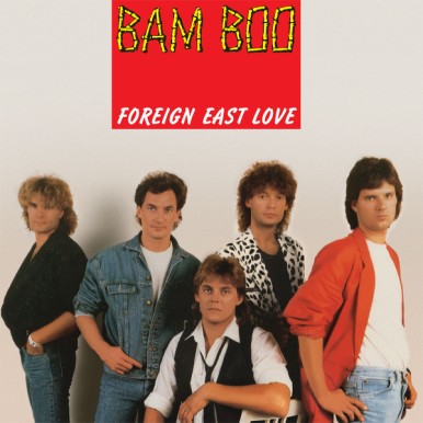 Bam Boo - Foreign East Love...