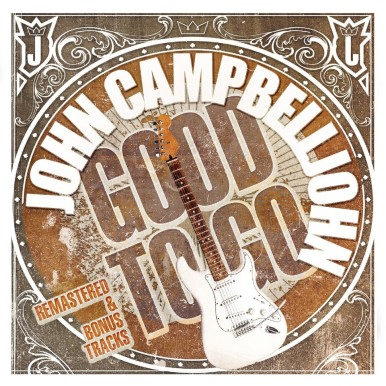 John Campbelljohn - Good To...