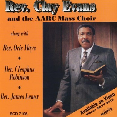 Rev.Clay Evans And The AARC...