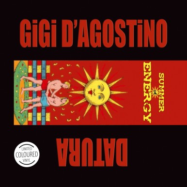 Gigi D’Agostino & Datura -...