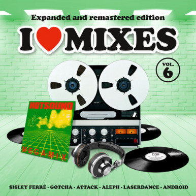 I Love Mixes Vol.6...