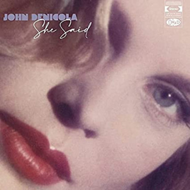 John Denicola - She Said (LP)
