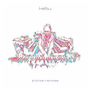 Kebu - Trance Remixes (CD)