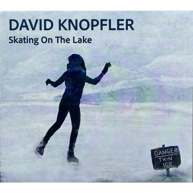 David Knopfler - Skating On...