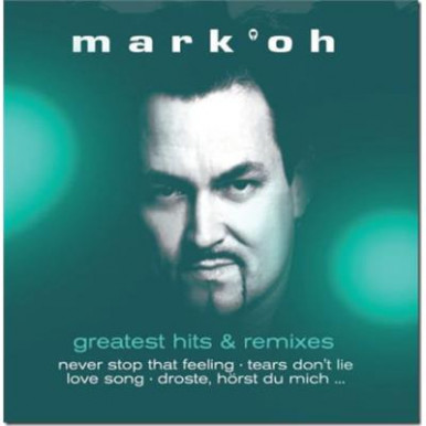 Mark 'Oh - Greatest Hits 