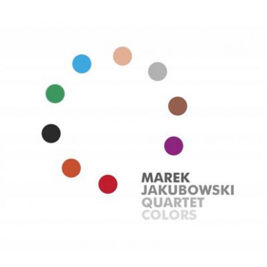 Marek Jakubowski Quartet - Colors (CD)-12410