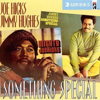 Joe Hicks, Jimmy Hughes - Something Special (CD)-12927