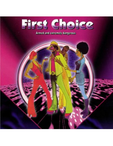 First Choice - Armed And Extremely Dangerous (CD)-13109