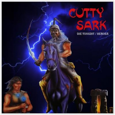 Cutty Sark - Die Tonight & Heroes (CD)-11717